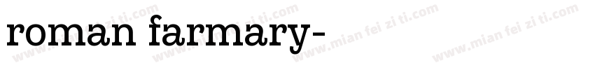 roman farmary字体转换